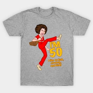 I M 50 Sally O'Mally T-Shirt